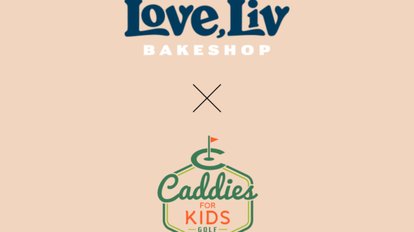 Love, Liv Bakeshop x Caddies For Kids
